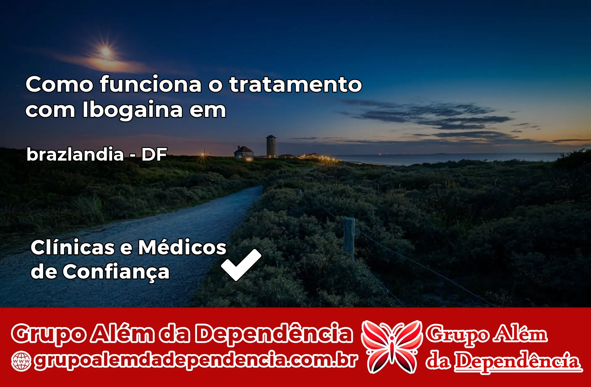 Como Funciona Ibogaína em brazlandia – DF