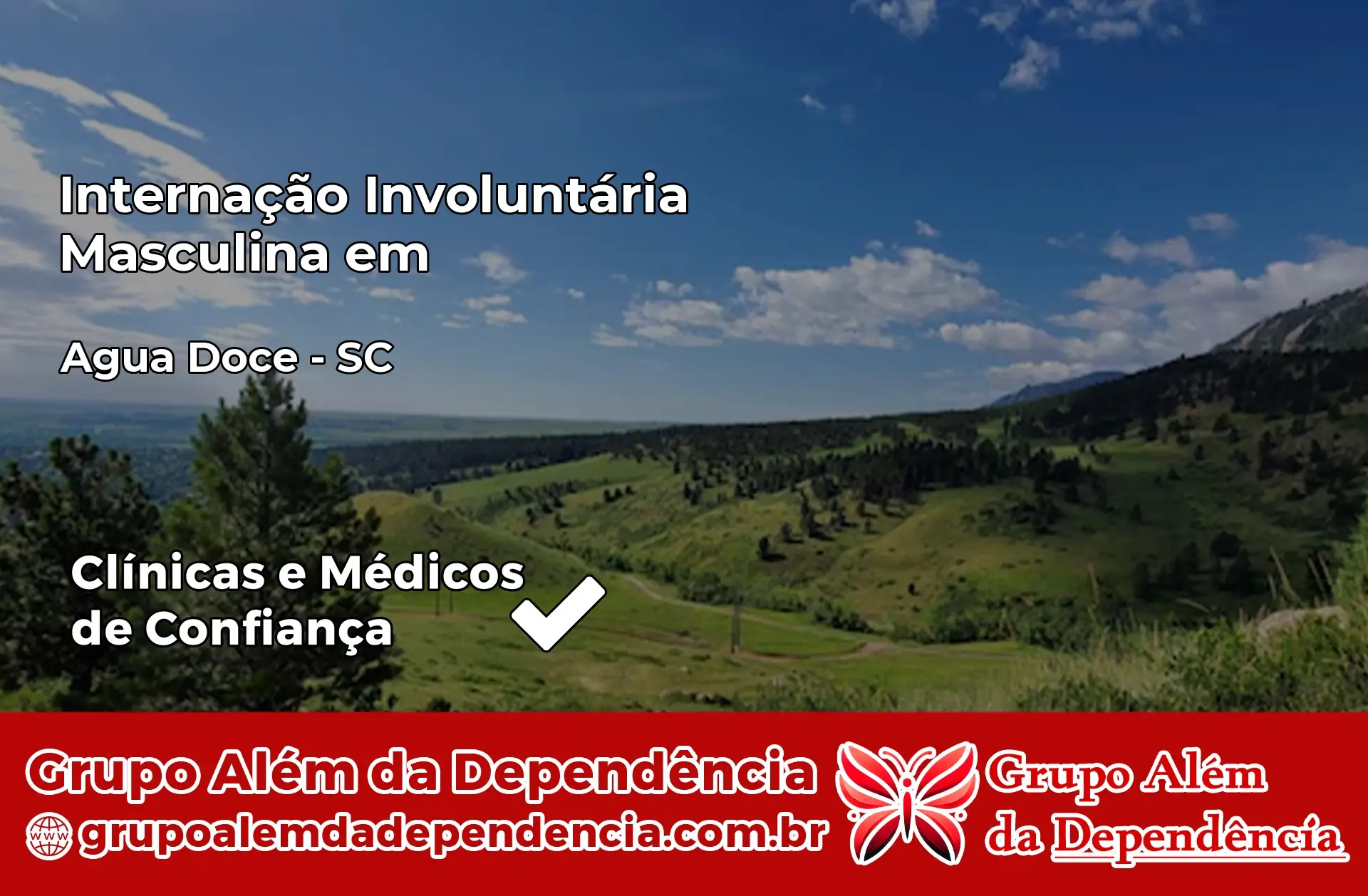 Internação Involuntária Masculina em Água Doce – SC