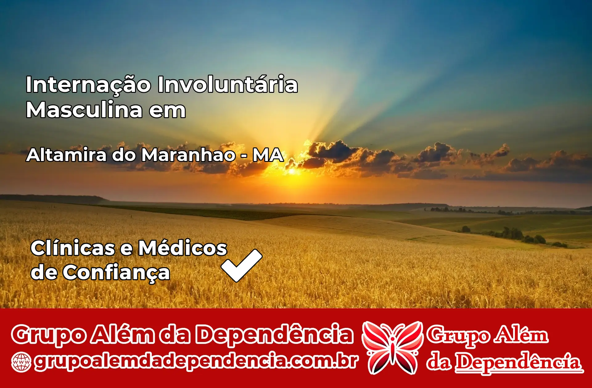 Internação Involuntária Masculina em Altamira do Maranhão – MA