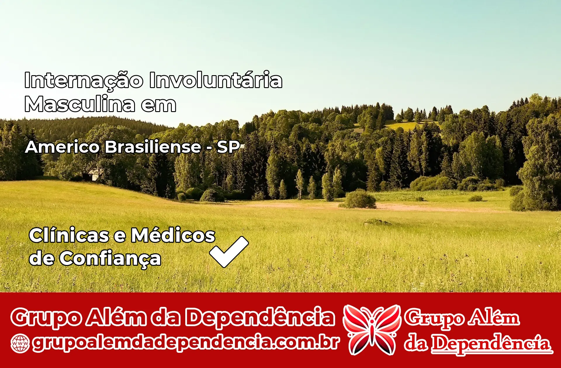 Internação Involuntária Masculina em Américo Brasiliense – SP