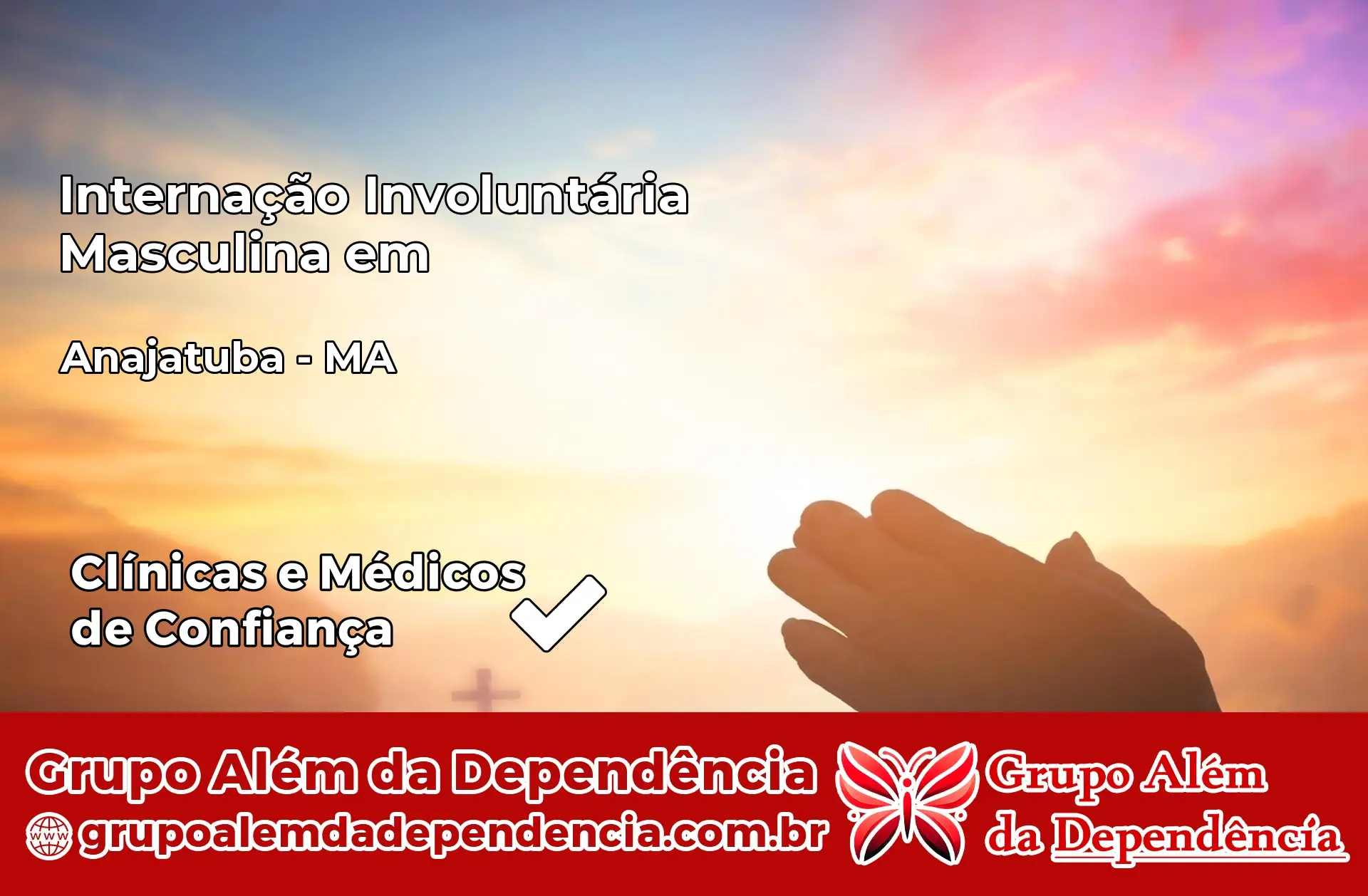 Internação Involuntária Masculina em Anajatuba – MA