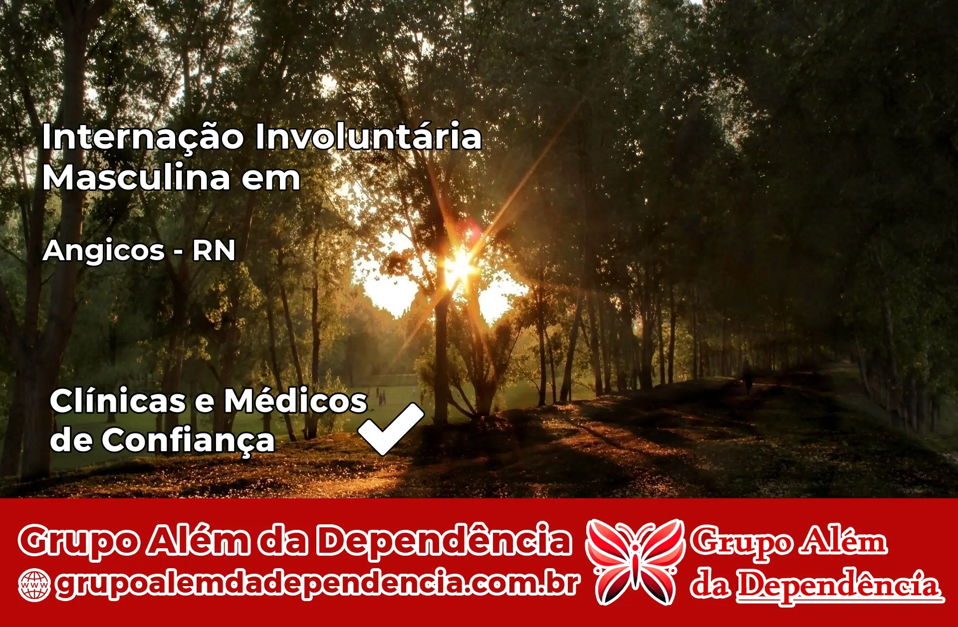 Internação Involuntária Masculina em Angicos – RN
