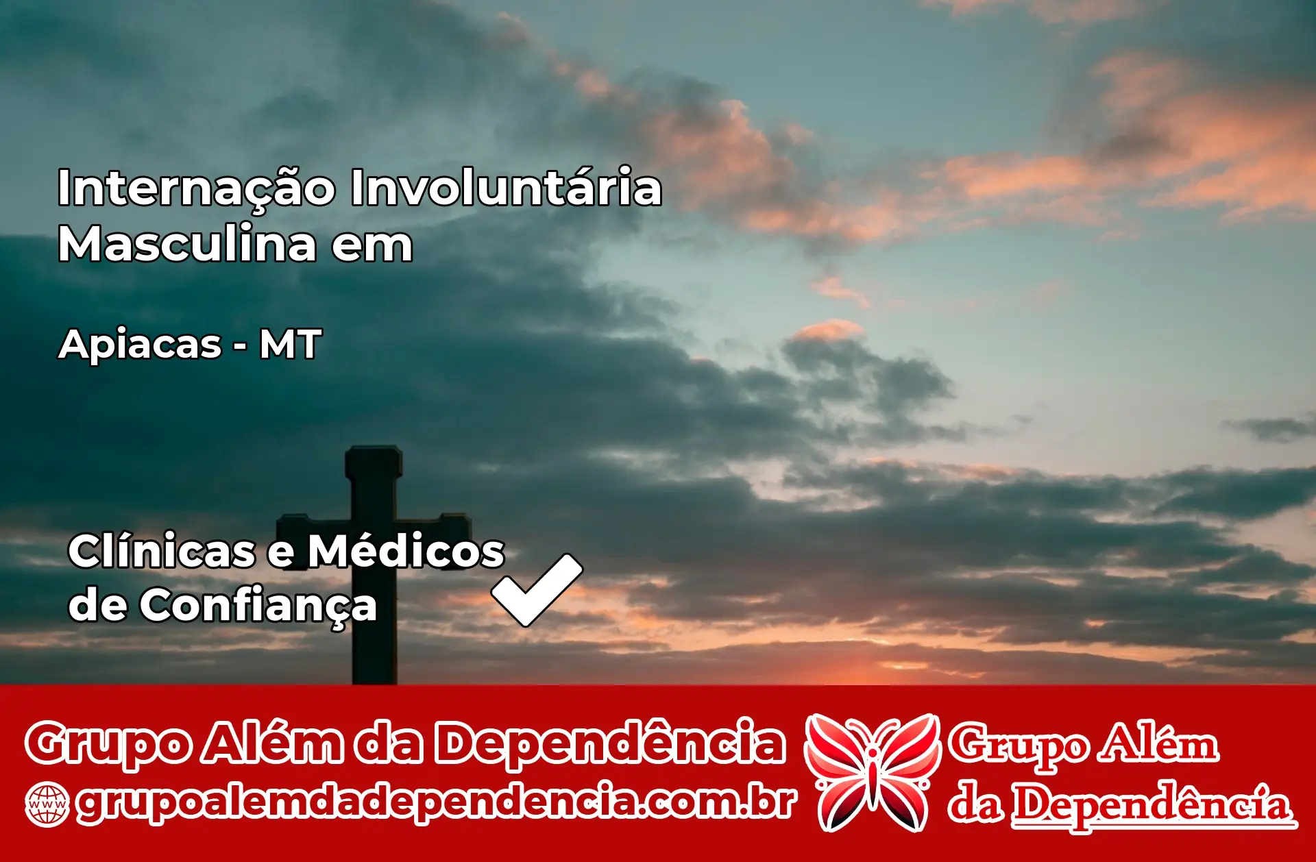 Internação Involuntária Masculina em Apiacás – MT