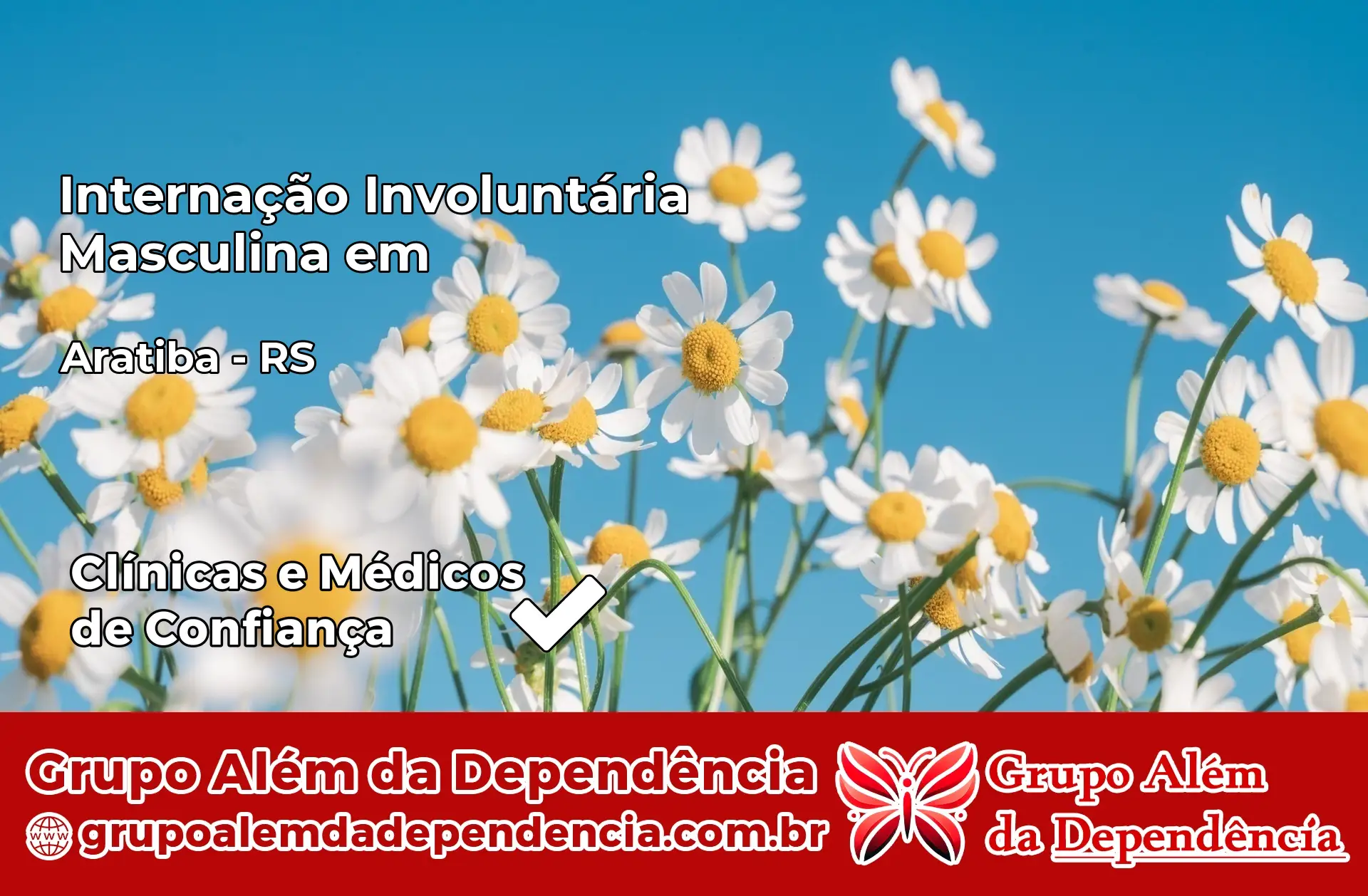 Internação Involuntária Masculina em Aratiba – RS