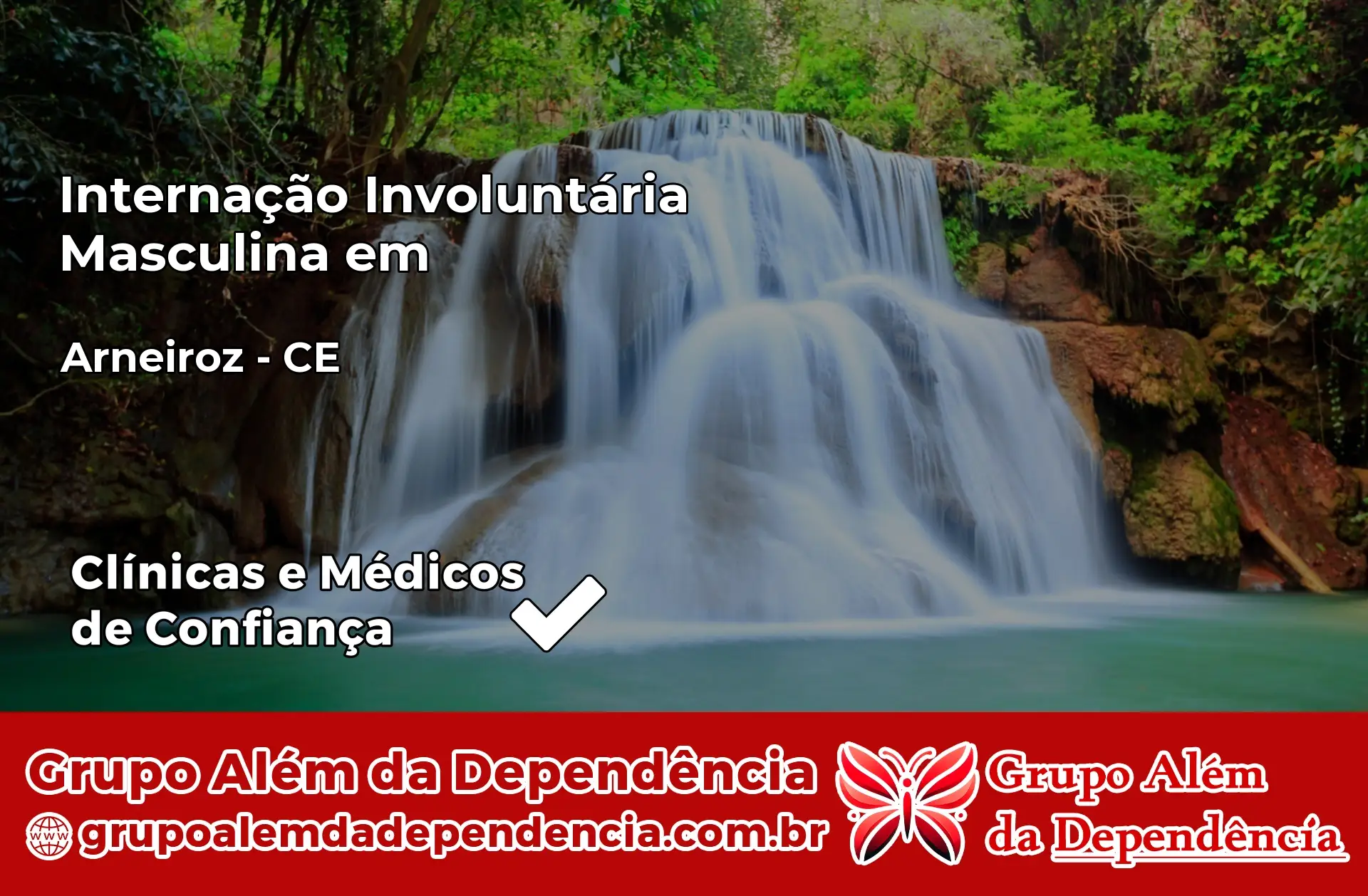 Internação Involuntária Masculina em Arneiroz – CE