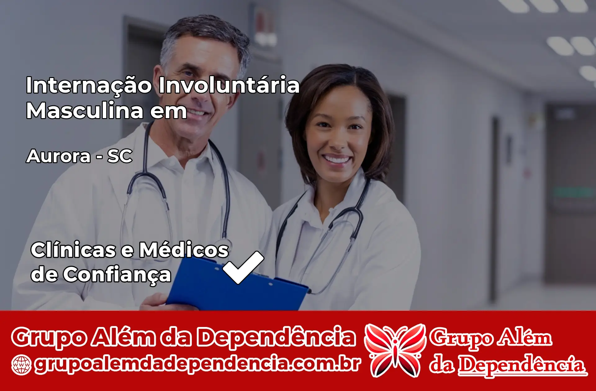 Internação Involuntária Masculina em Aurora – SC