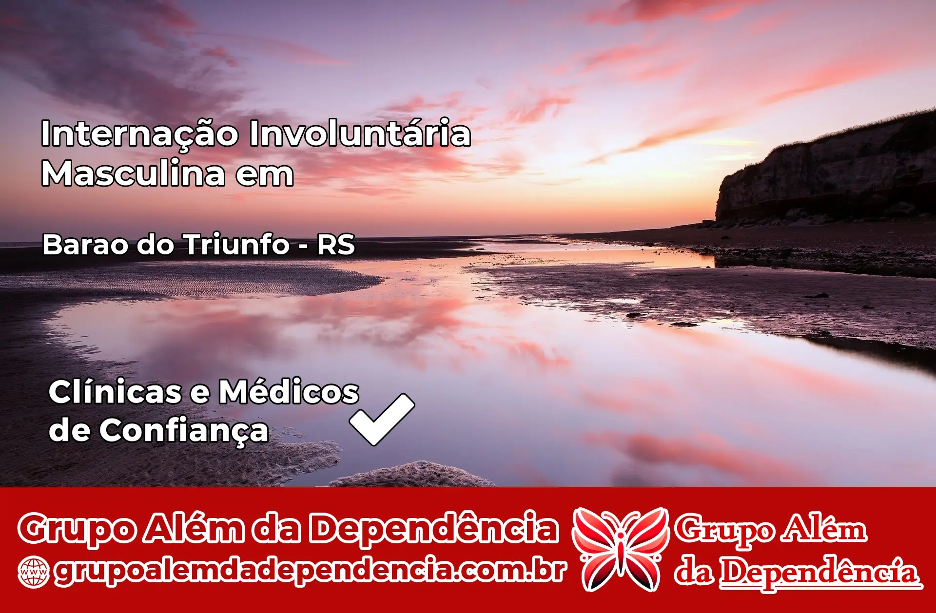 Internação Involuntária Masculina em Barão do Triunfo – RS