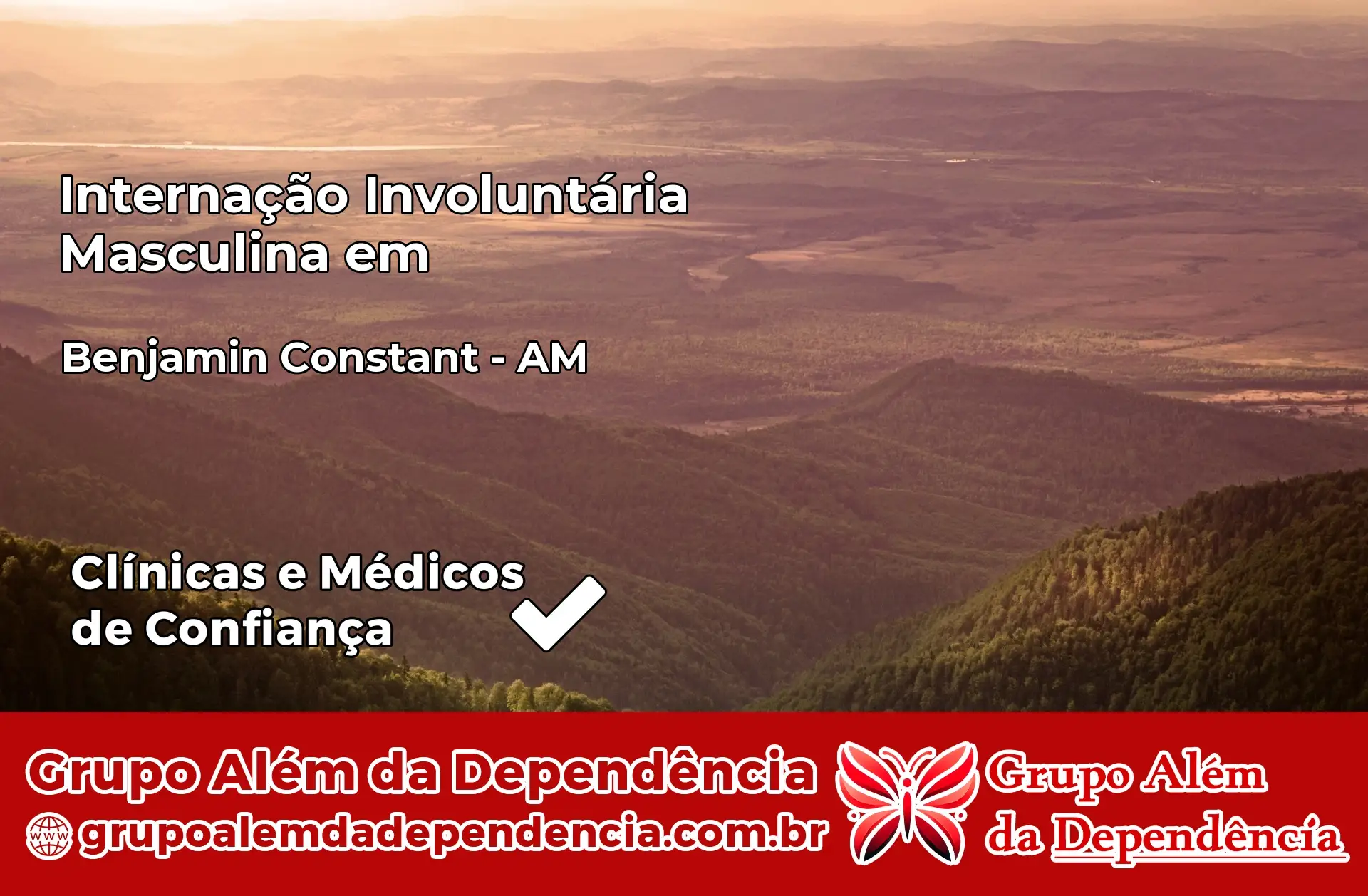 Internação Involuntária Masculina em Benjamin Constant – AM