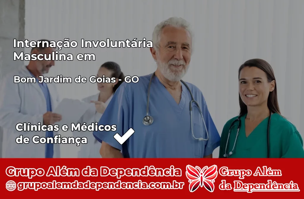 Internação Involuntária Masculina em Bom Jardim de Goiás – GO 1 Internação Involuntária Masculina em Bom Jardim de Goiás – GO