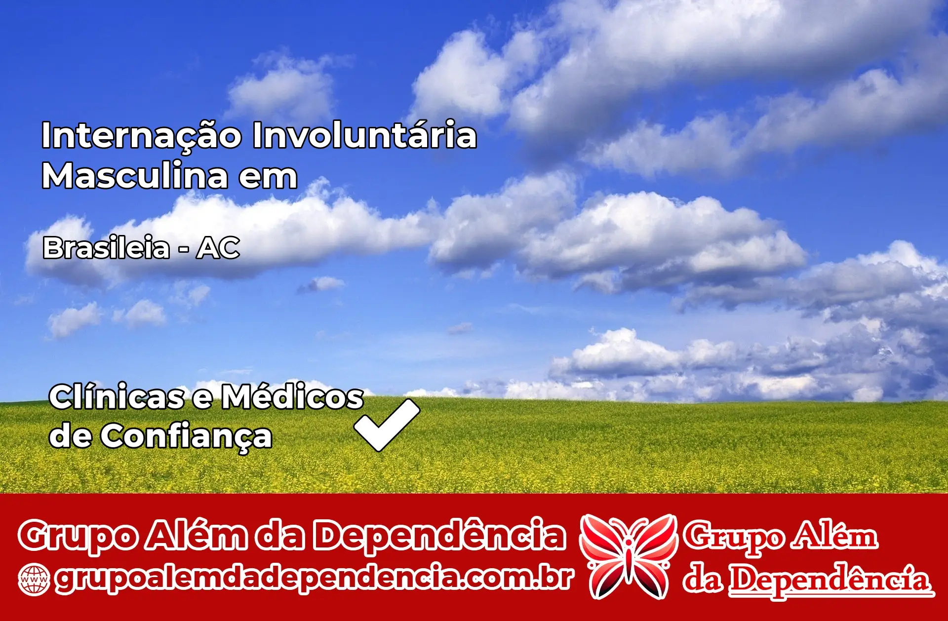 Internação Involuntária Masculina em Brasiléia – AC