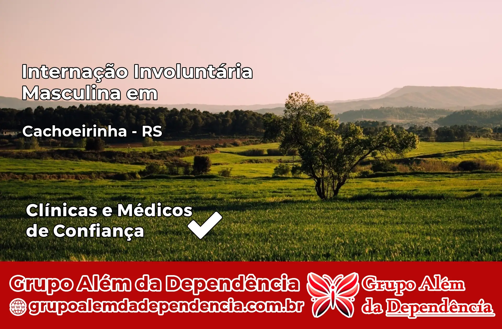 Internação Involuntária Masculina em Cachoeirinha – RS