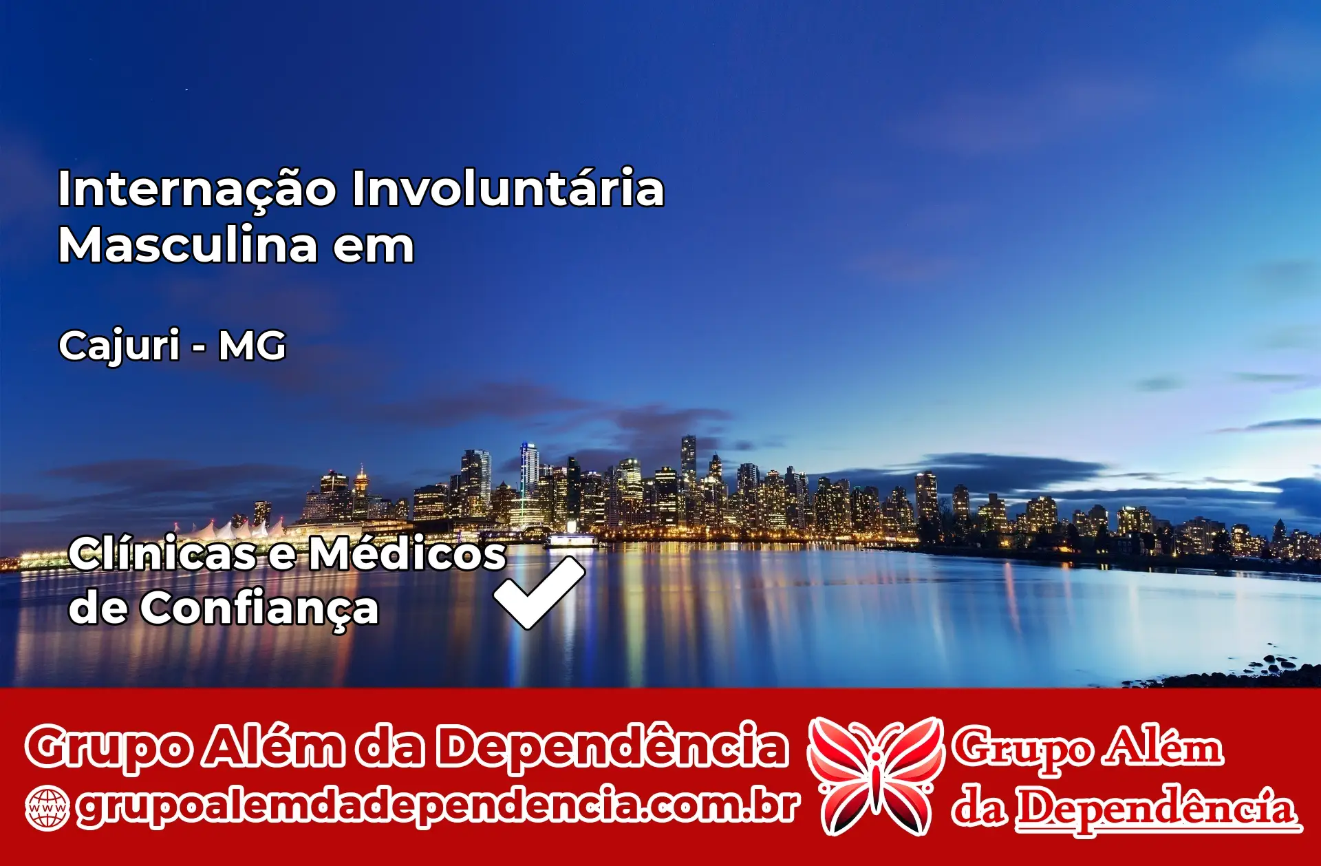 Internação Involuntária Masculina em Cajuri – MG
