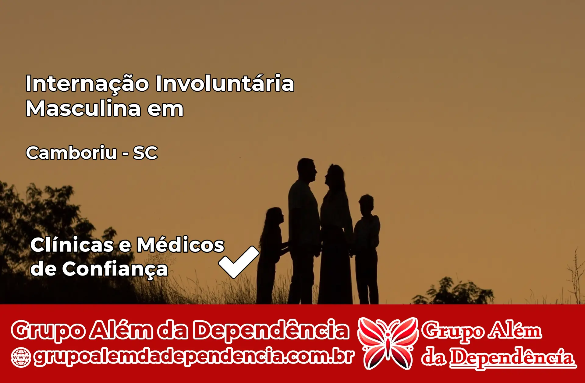 Internação Involuntária Masculina em Camboriú – SC