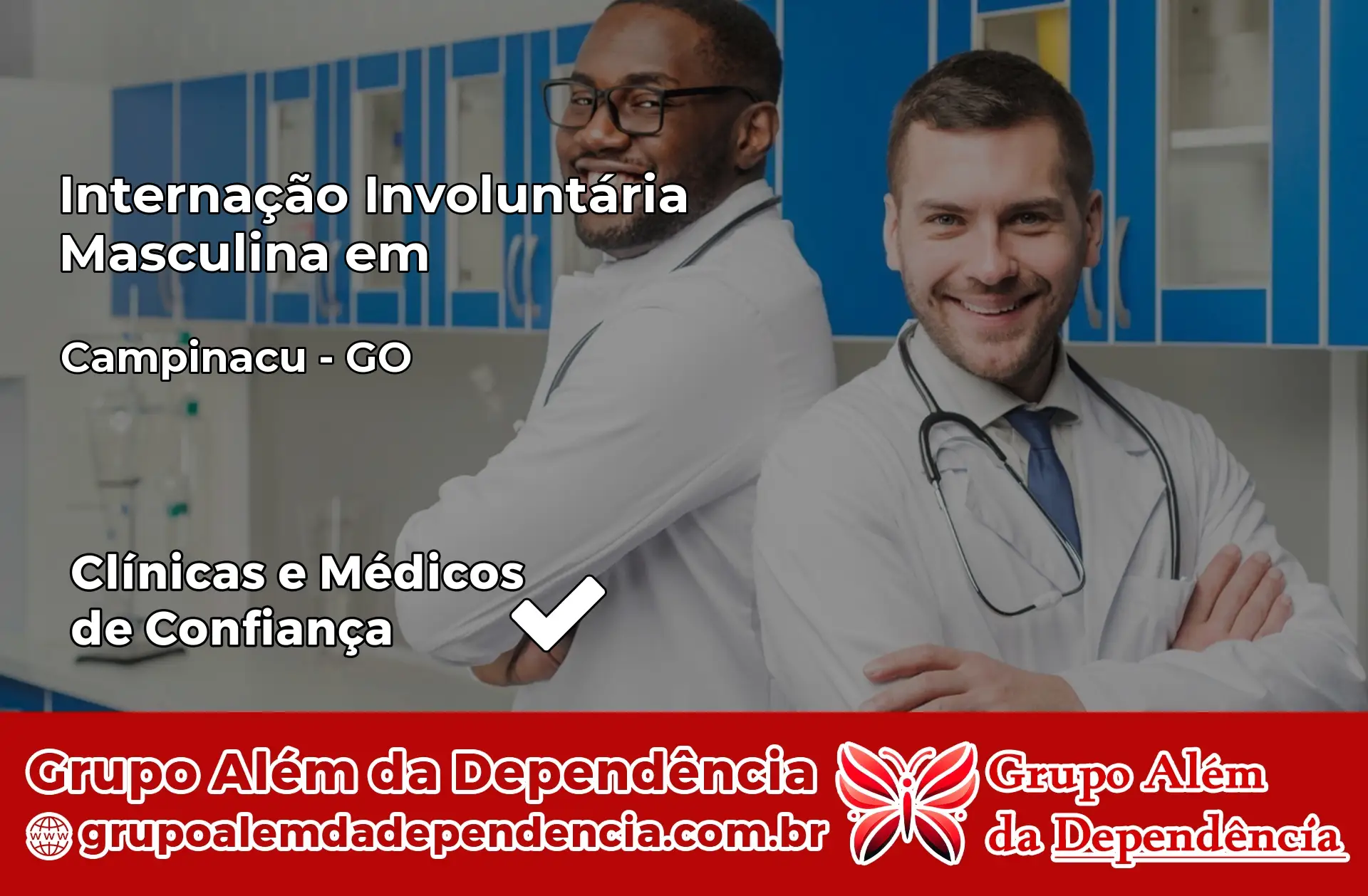 Internação Involuntária Masculina em Campinaçu – GO