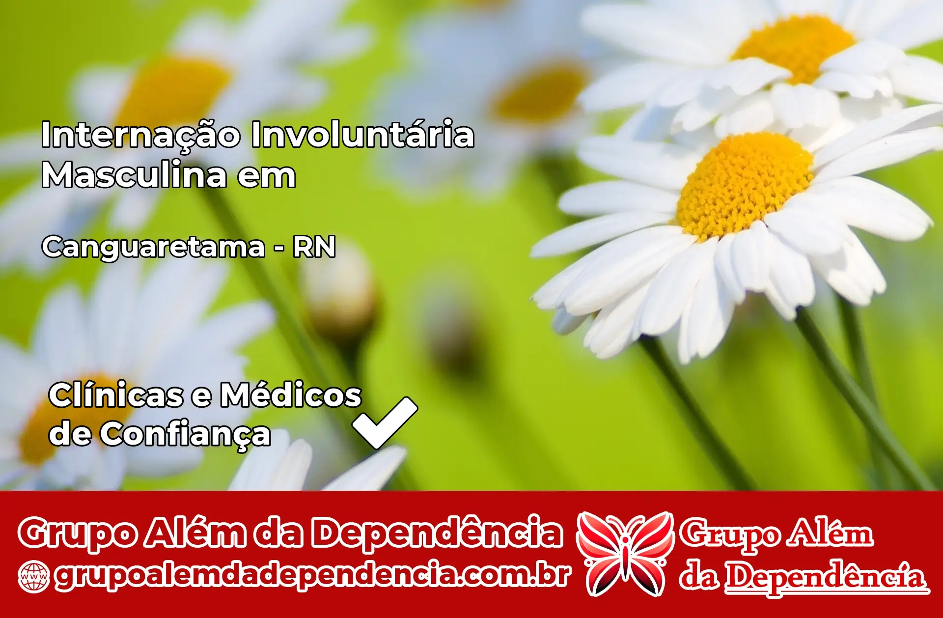 Internação Involuntária Masculina em Canguaretama – RN