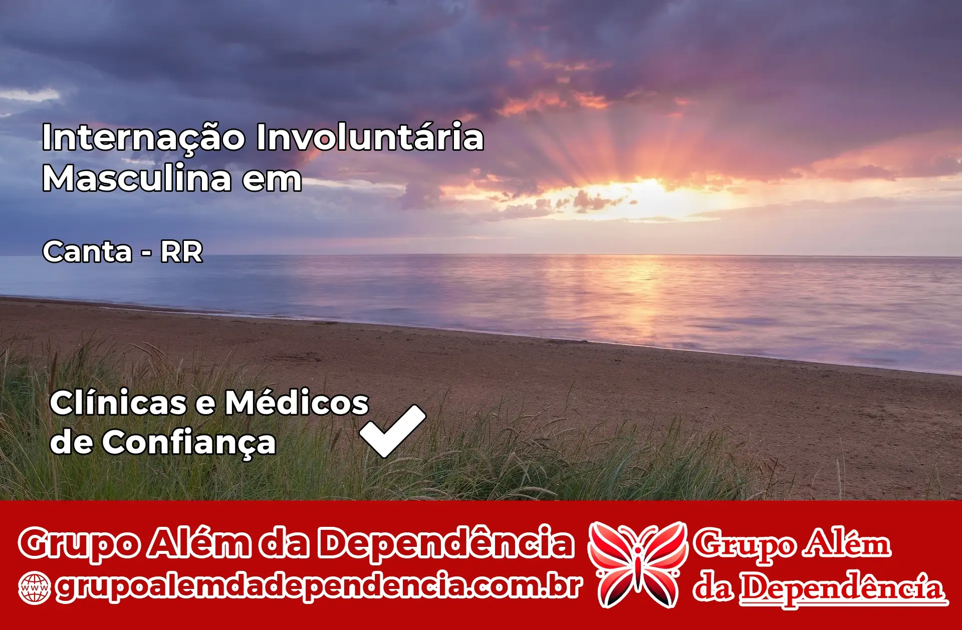 Internação Involuntária Masculina em Cantá – RR
