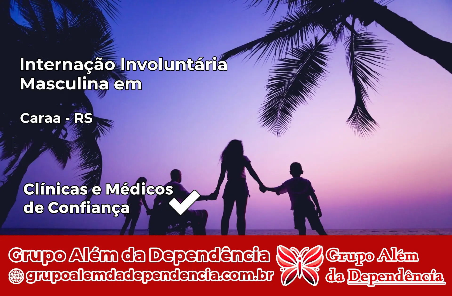 Internação Involuntária Masculina em Caraá – RS