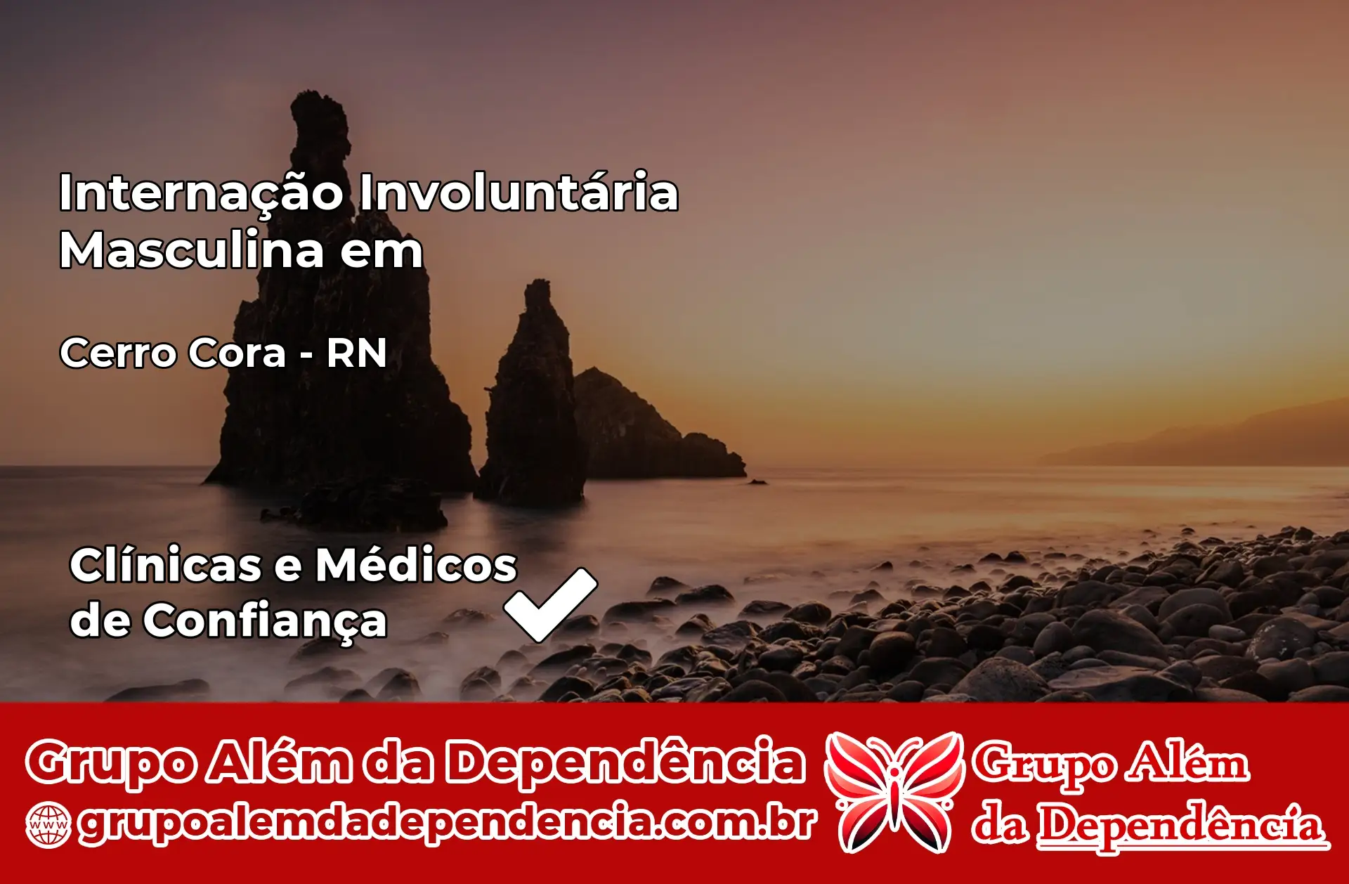 Internação Involuntária Masculina em Cerro Corá – RN