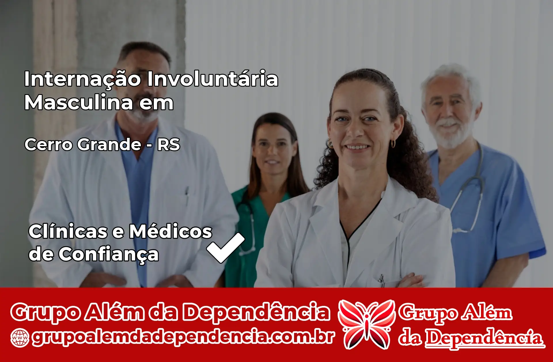 Internação Involuntária Masculina em Cerro Grande – RS