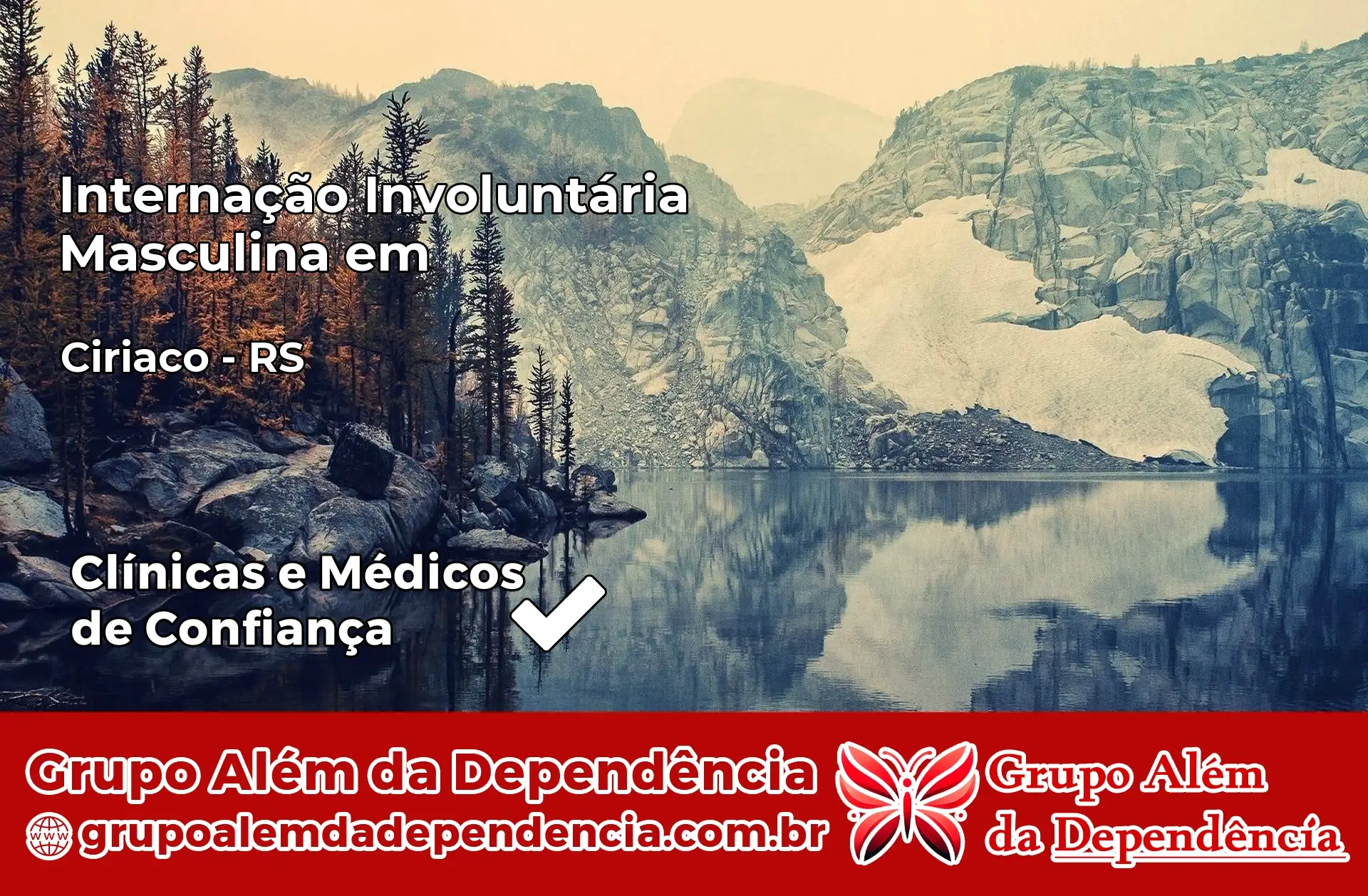 Internação Involuntária Masculina em Ciríaco – RS