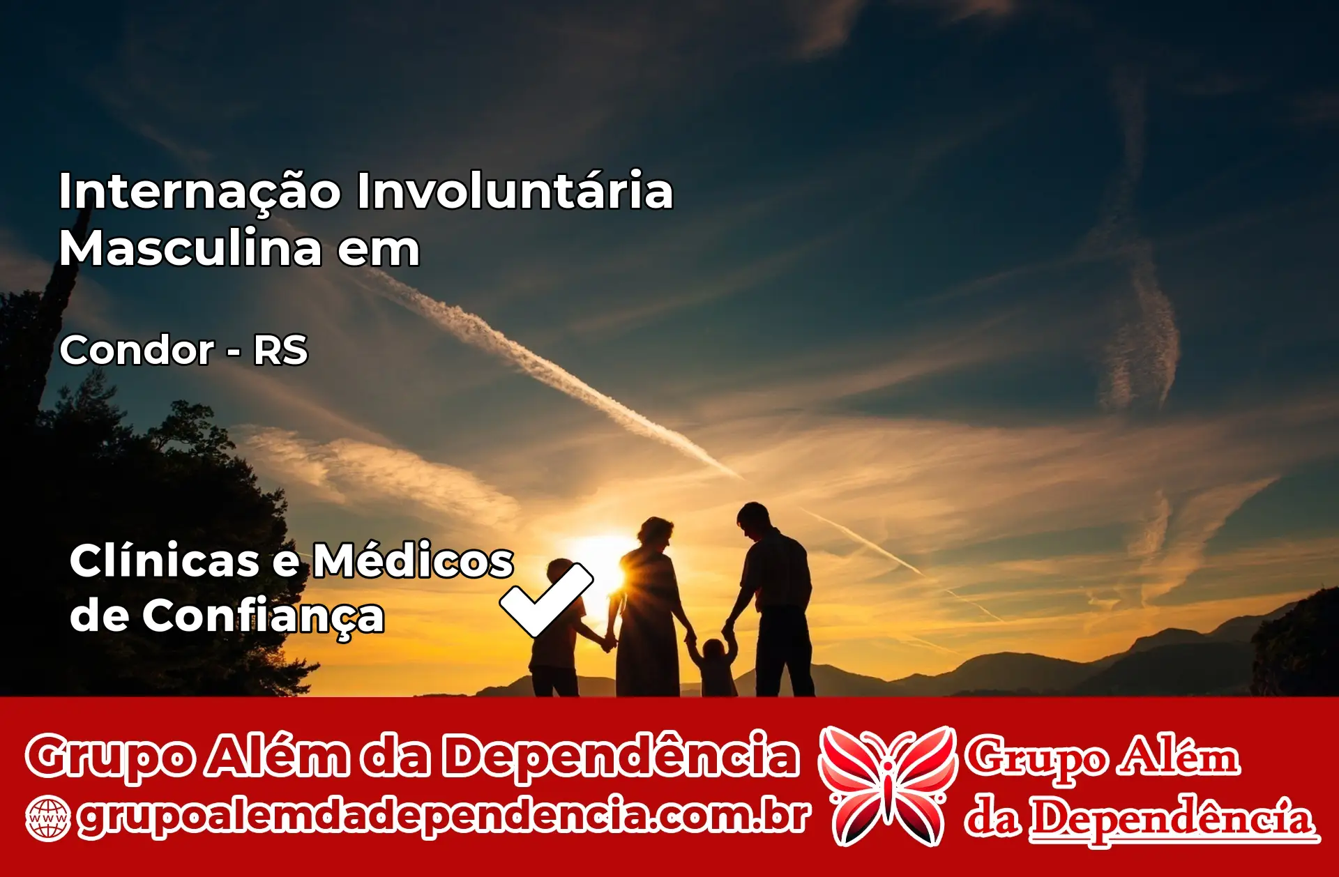 Internação Involuntária Masculina em Condor – RS