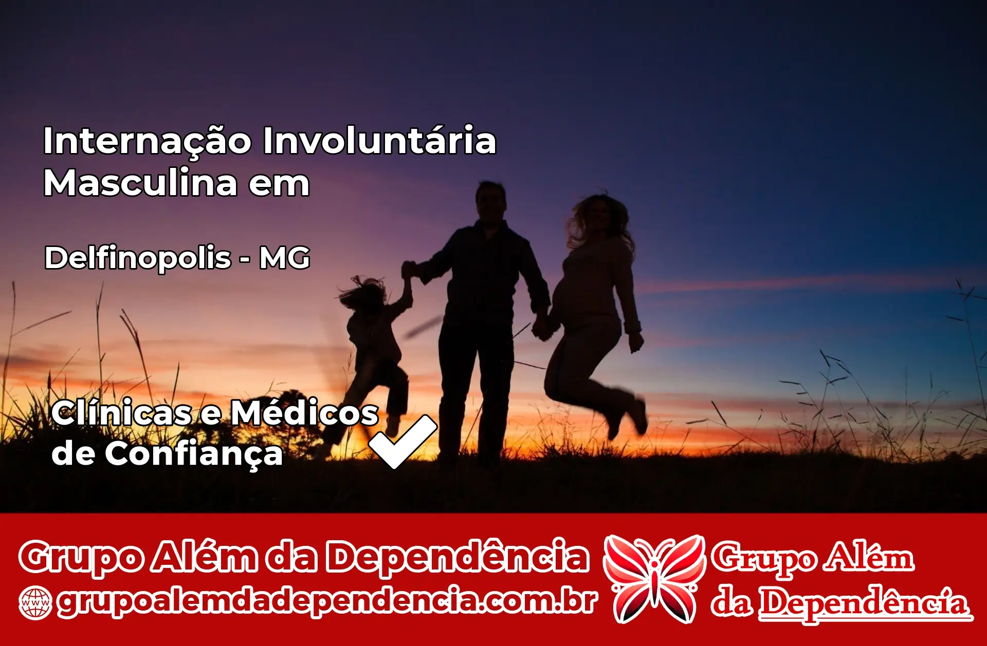 Internação Involuntária Masculina em Delfinópolis – MG