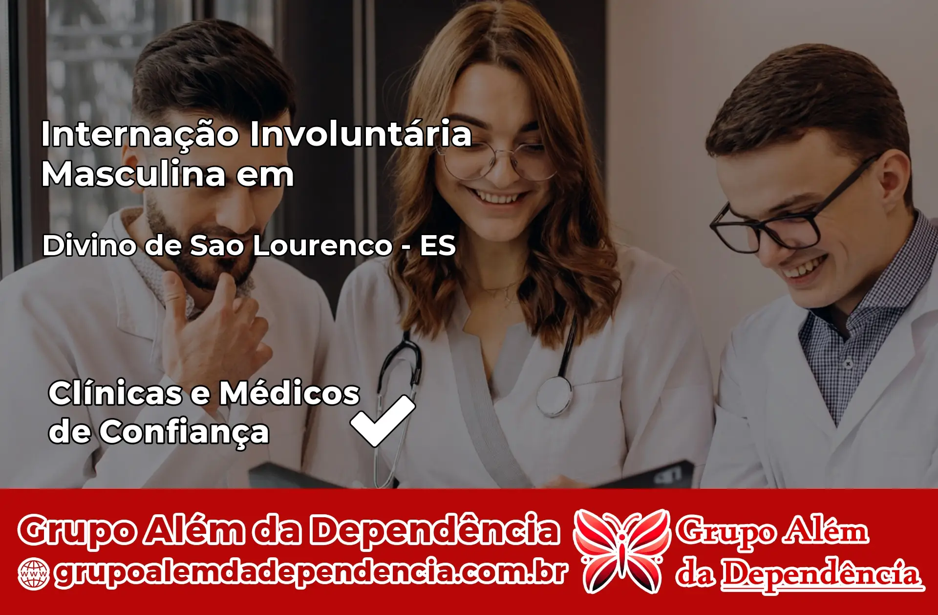 Internação Involuntária Masculina em Divino de São Lourenço – ES