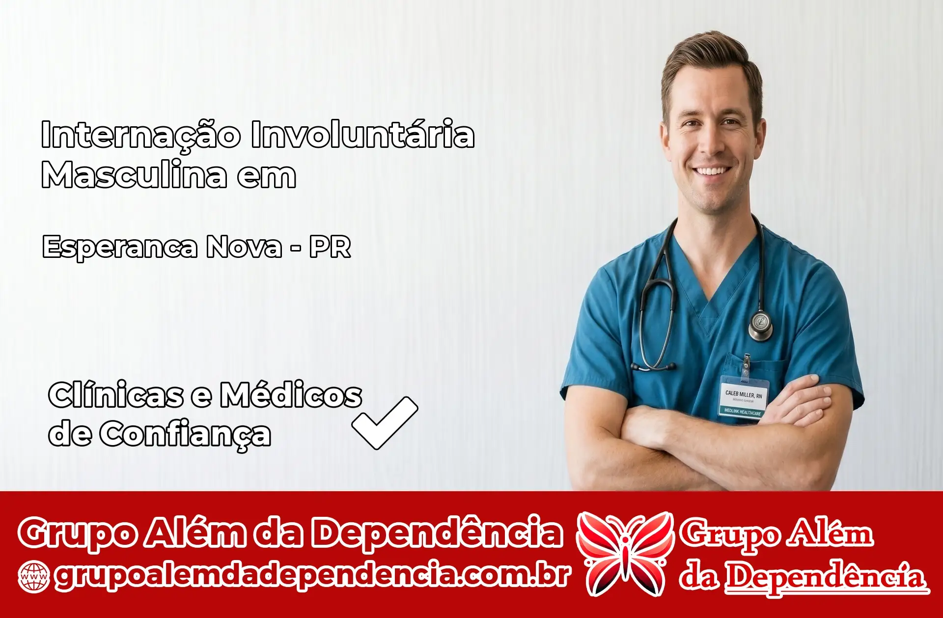 Internação Involuntária Masculina em Esperança Nova – PR