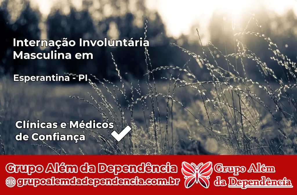 Internação Involuntária Masculina em Esperantina – PI 1 Internação Involuntária Masculina em Esperantina – PI