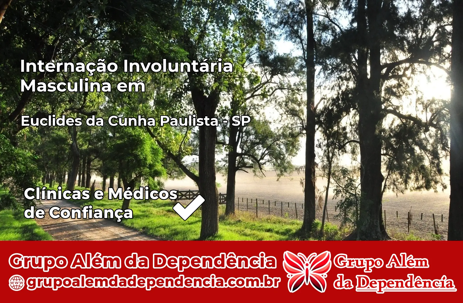 Internação Involuntária Masculina em Euclides da Cunha Paulista – SP