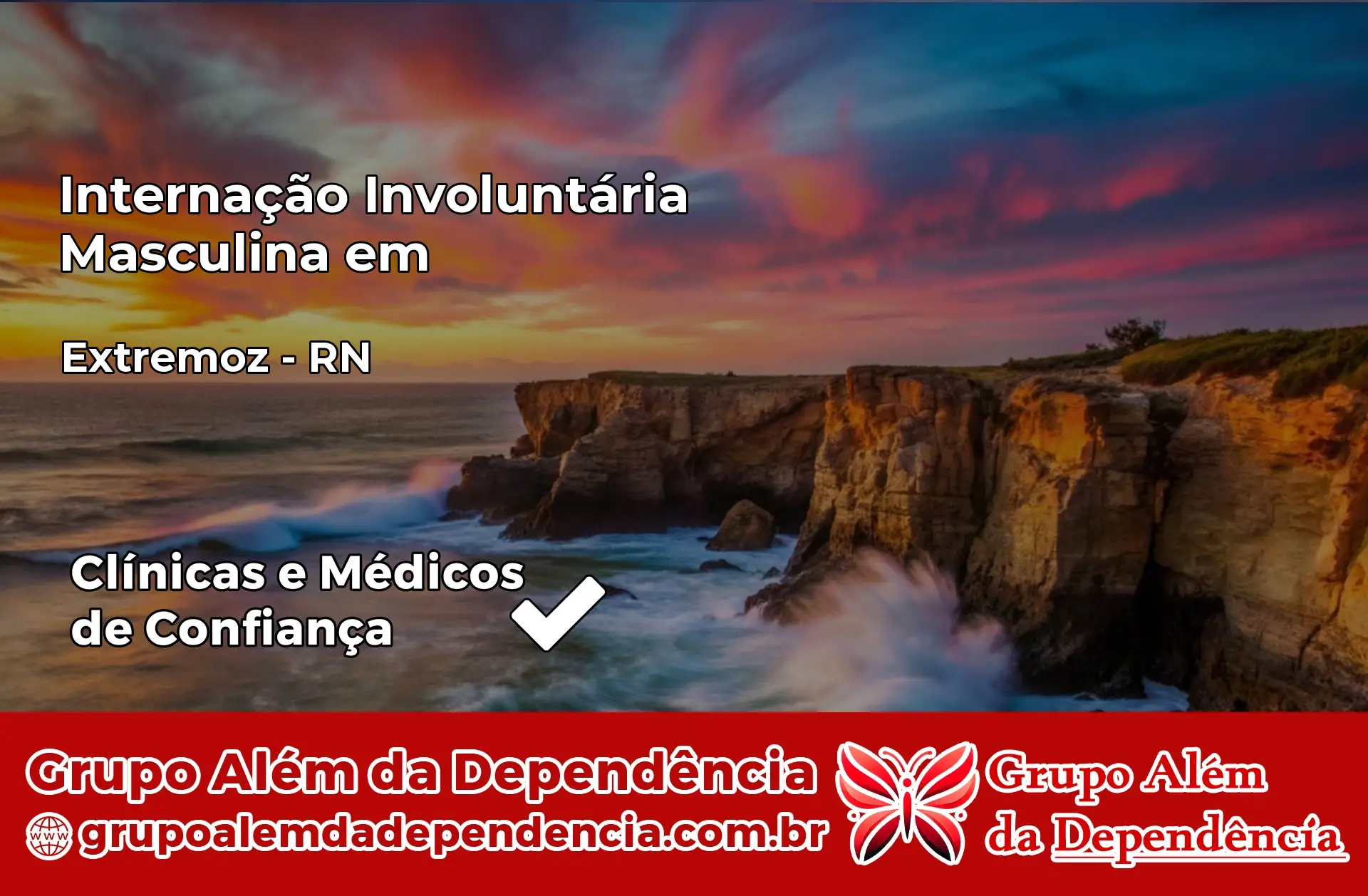 Internação Involuntária Masculina em Extremoz – RN