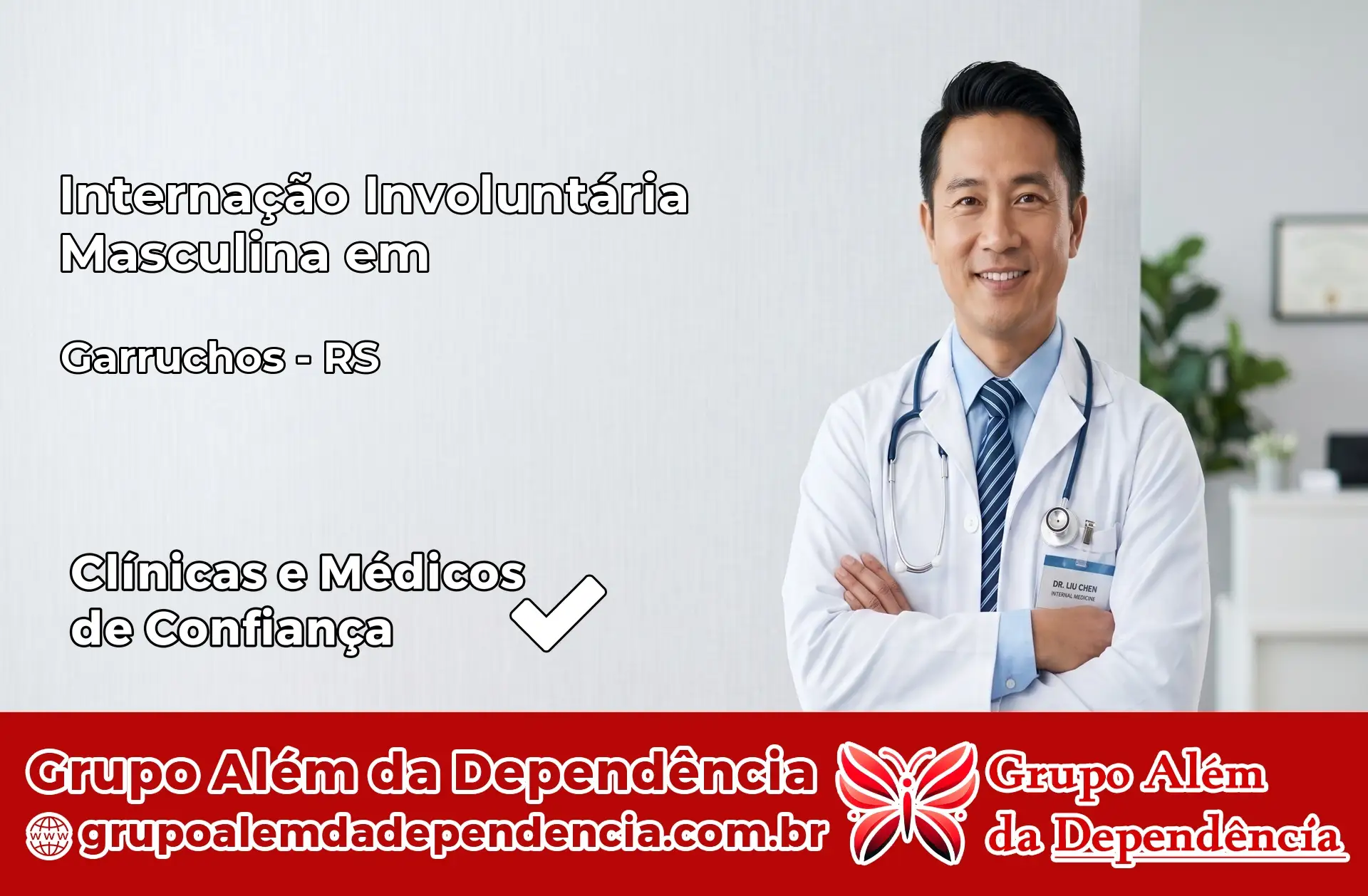 Internação Involuntária Masculina em Garruchos – RS