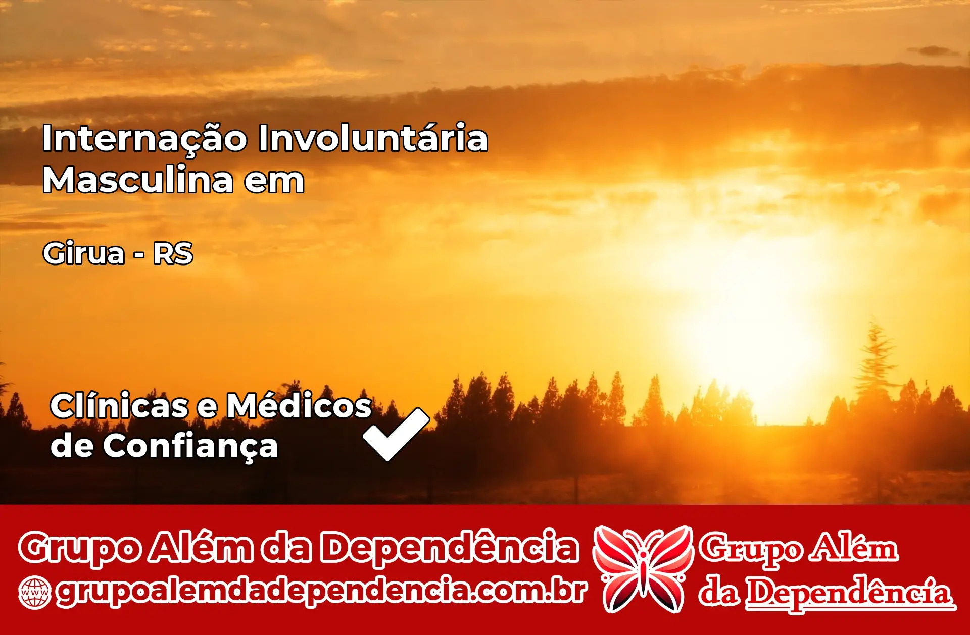 Internação Involuntária Masculina em Giruá – RS