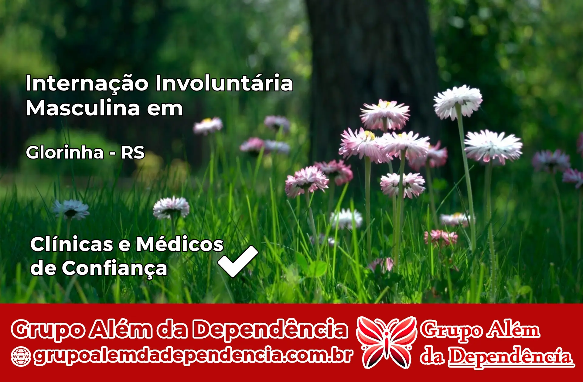 Internação Involuntária Masculina em Glorinha – RS