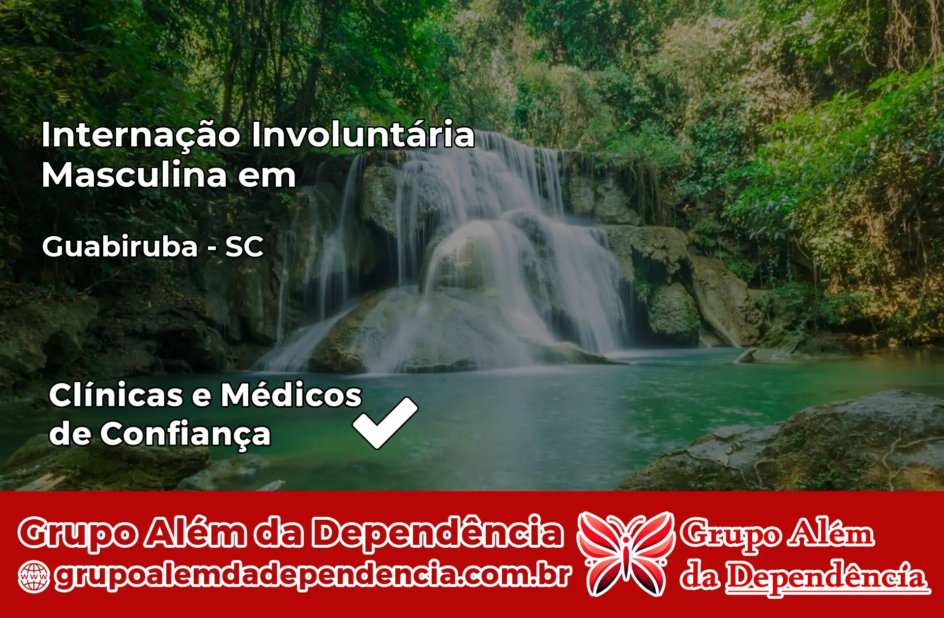 Internação Involuntária Masculina em Guabiruba – SC