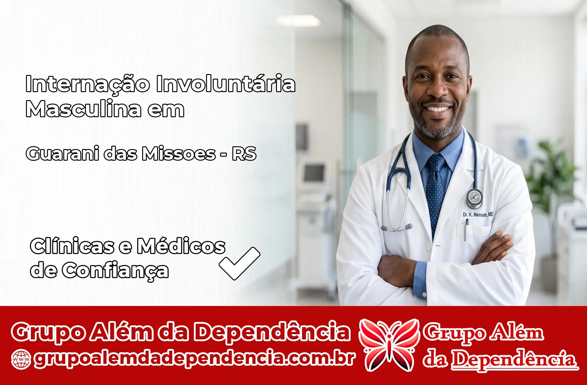 Internação Involuntária Masculina em Guarani das Missões – RS