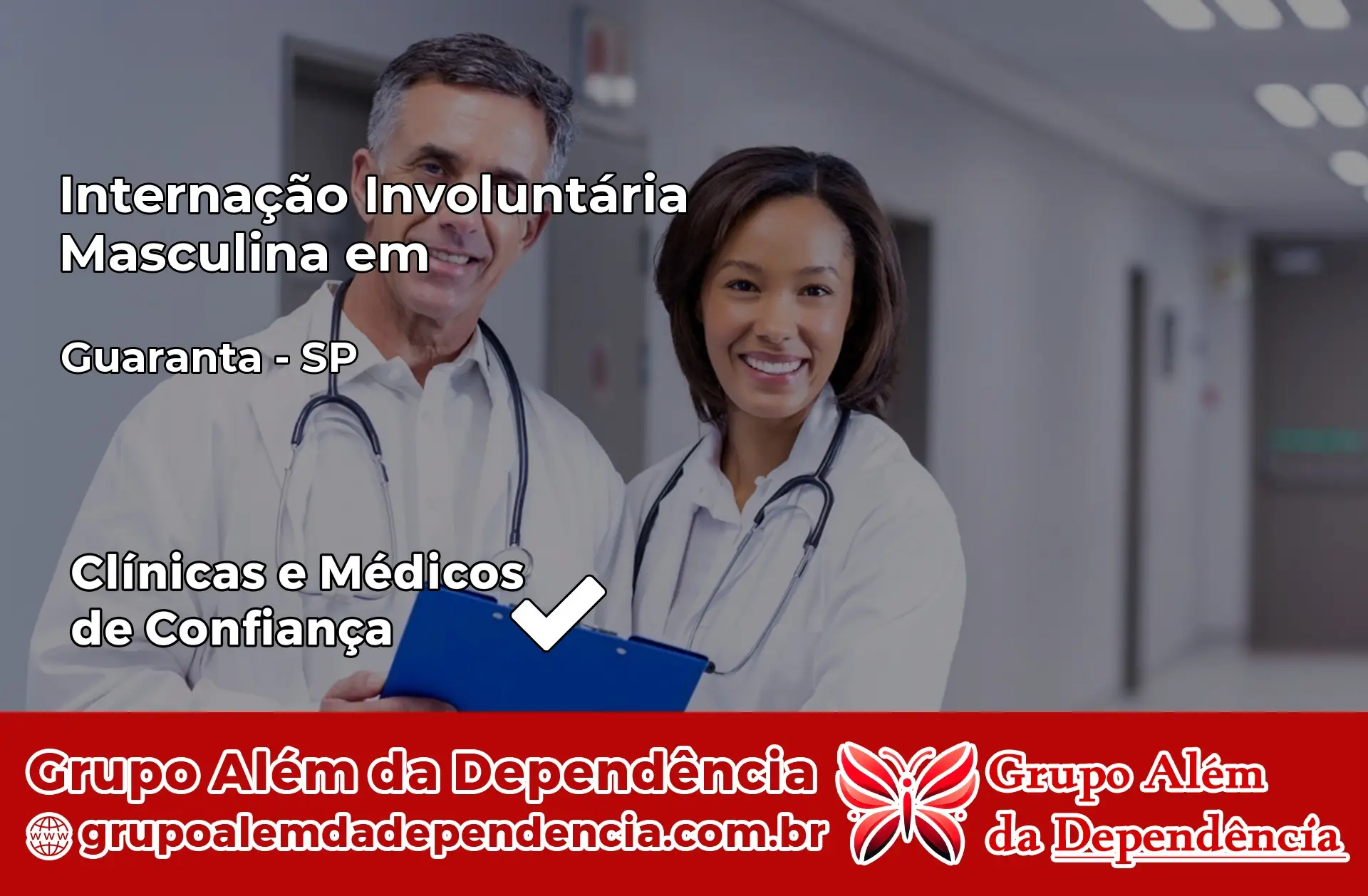 Internação Involuntária Masculina em Guarantã – SP