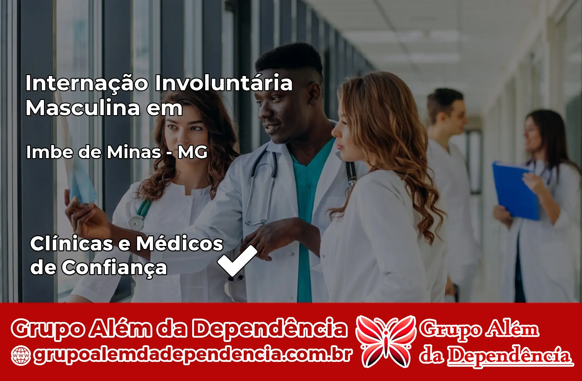 Internação Involuntária Masculina em Imbé de Minas – MG