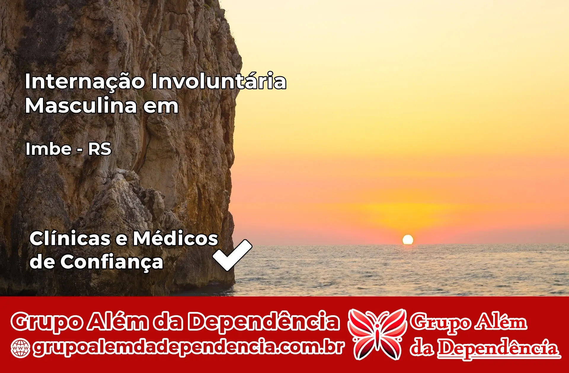 Internação Involuntária Masculina em Imbé – RS