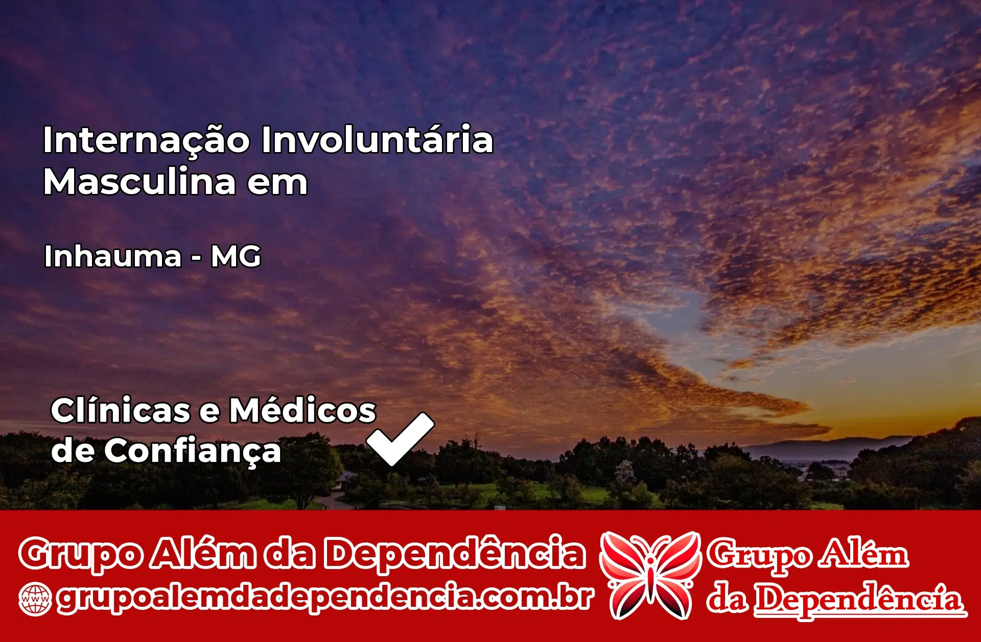 Internação Involuntária Masculina em Inhaúma – MG