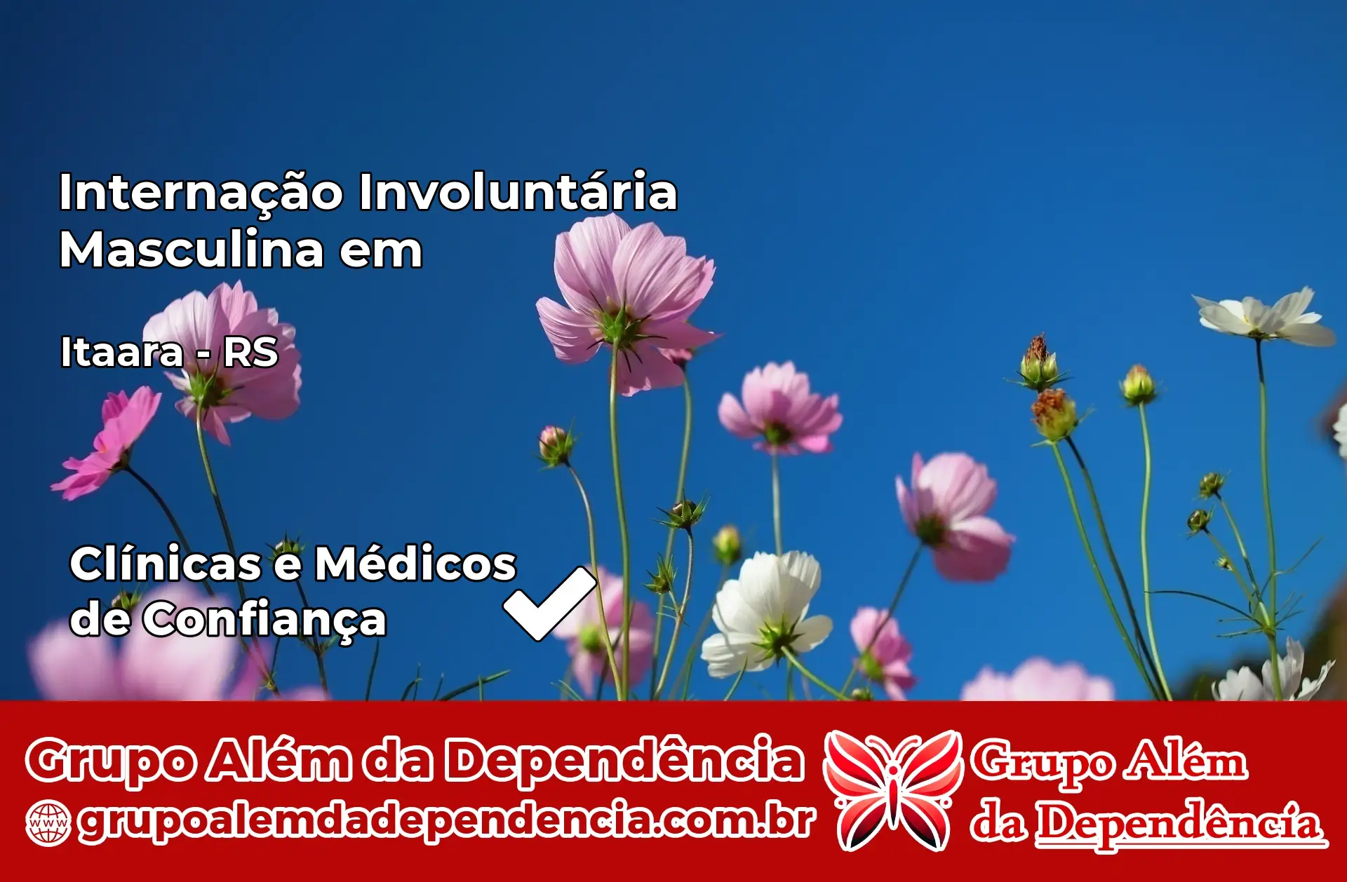 Internação Involuntária Masculina em Itaara – RS