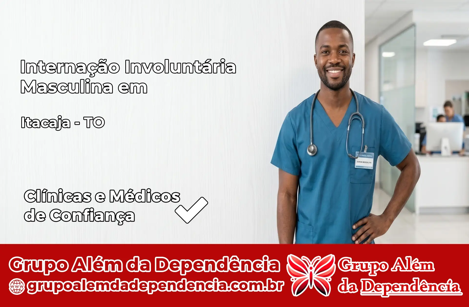 Internação Involuntária Masculina em Itacajá – TO