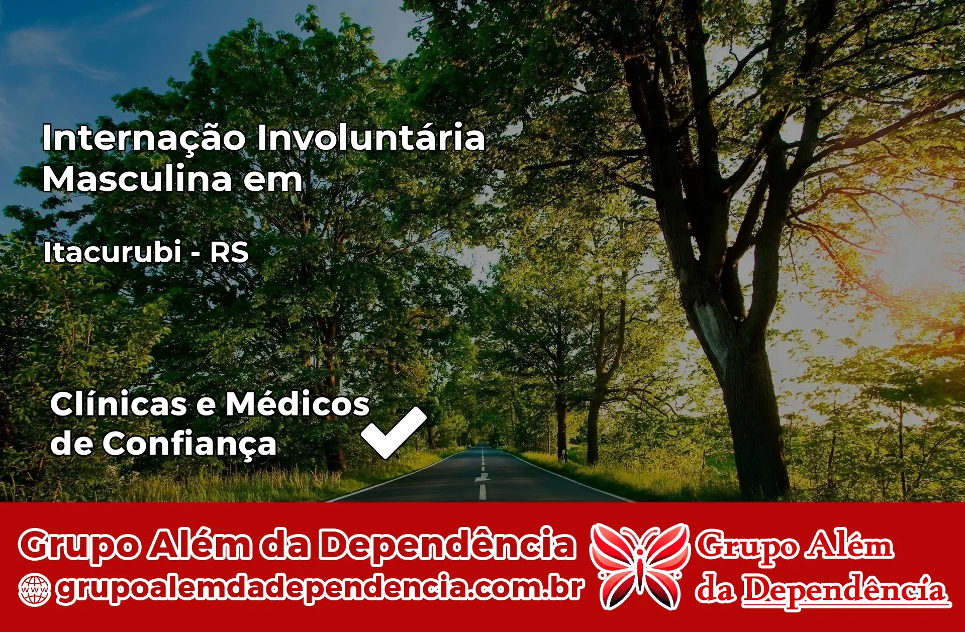 Internação Involuntária Masculina em Itacurubi – RS