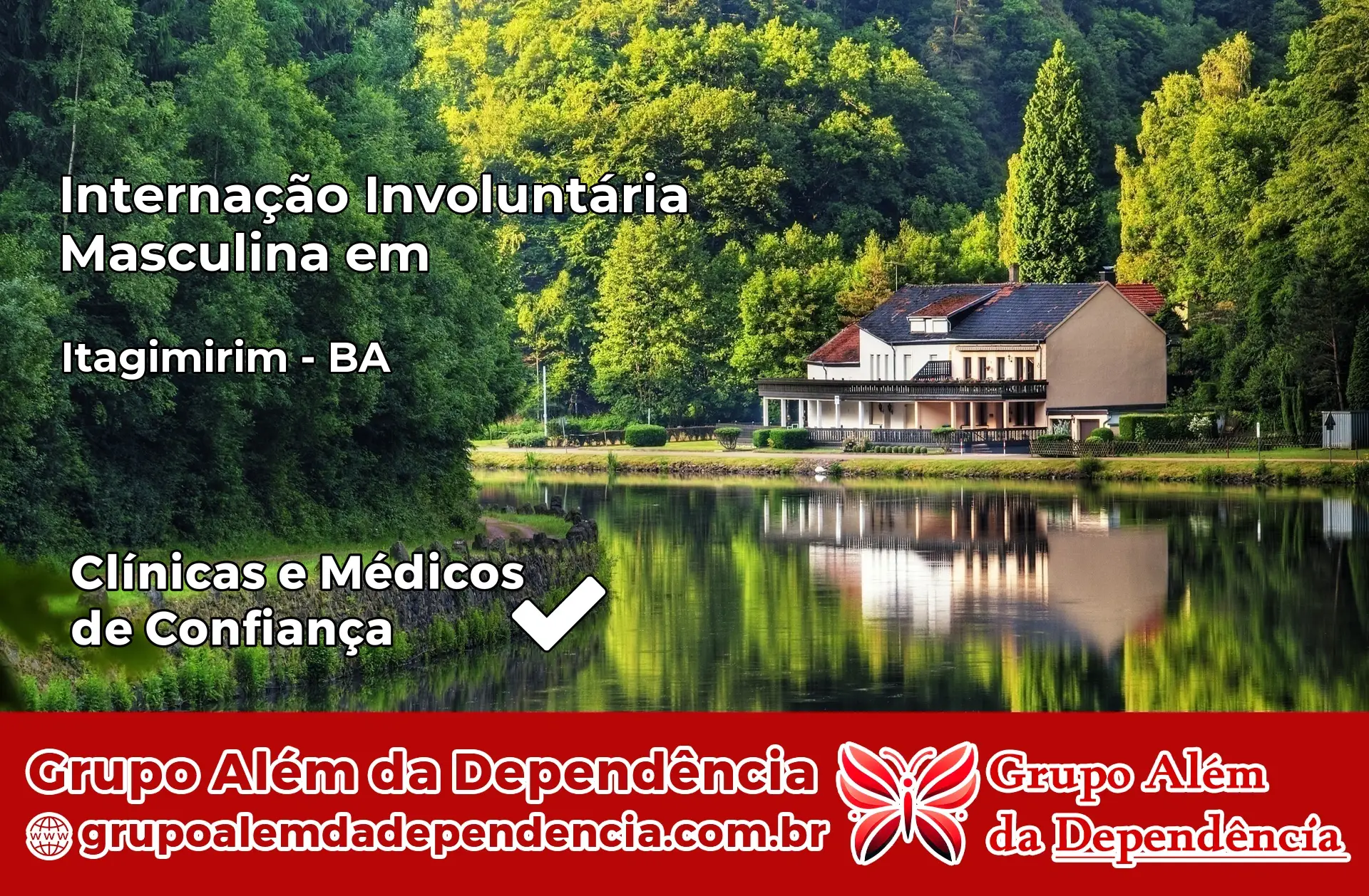 Internação Involuntária Masculina em Itagimirim – BA