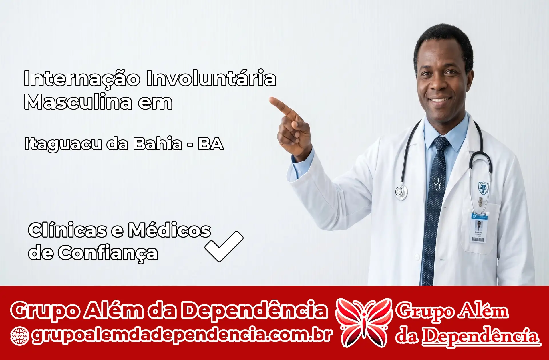 Internação Involuntária Masculina em Itaguaçu da Bahia – BA