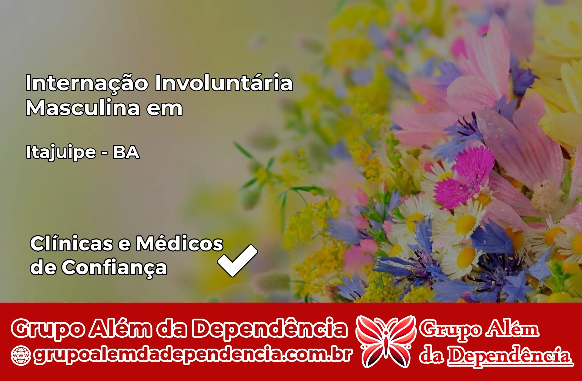 Internação Involuntária Masculina em Itajuípe – BA