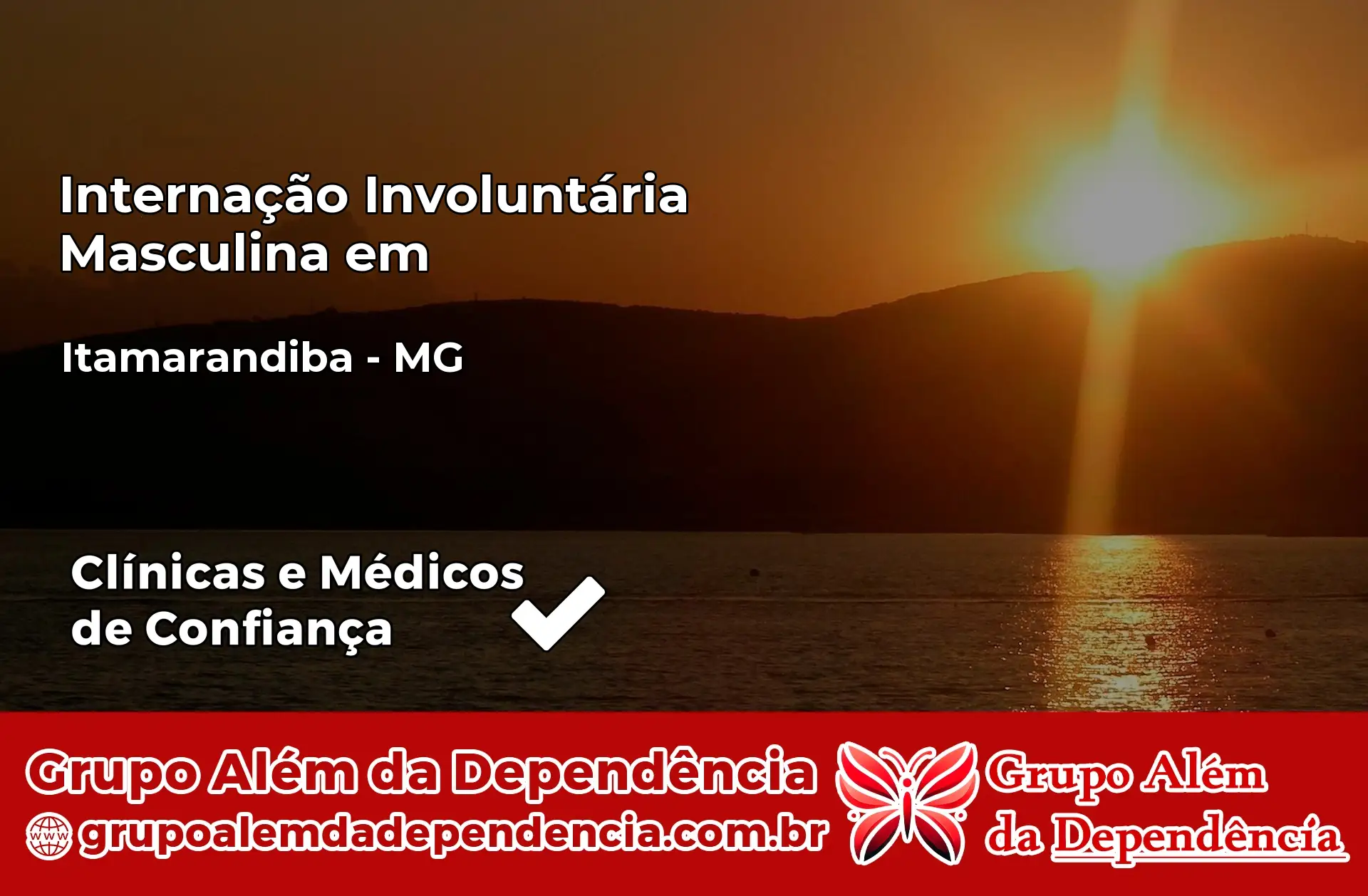 Internação Involuntária Masculina em Itamarandiba – MG