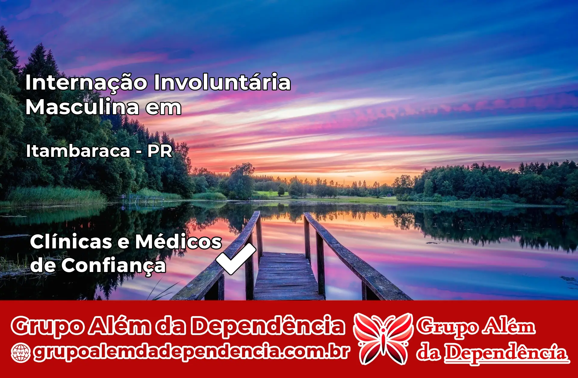 Internação Involuntária Masculina em Itambaracá – PR