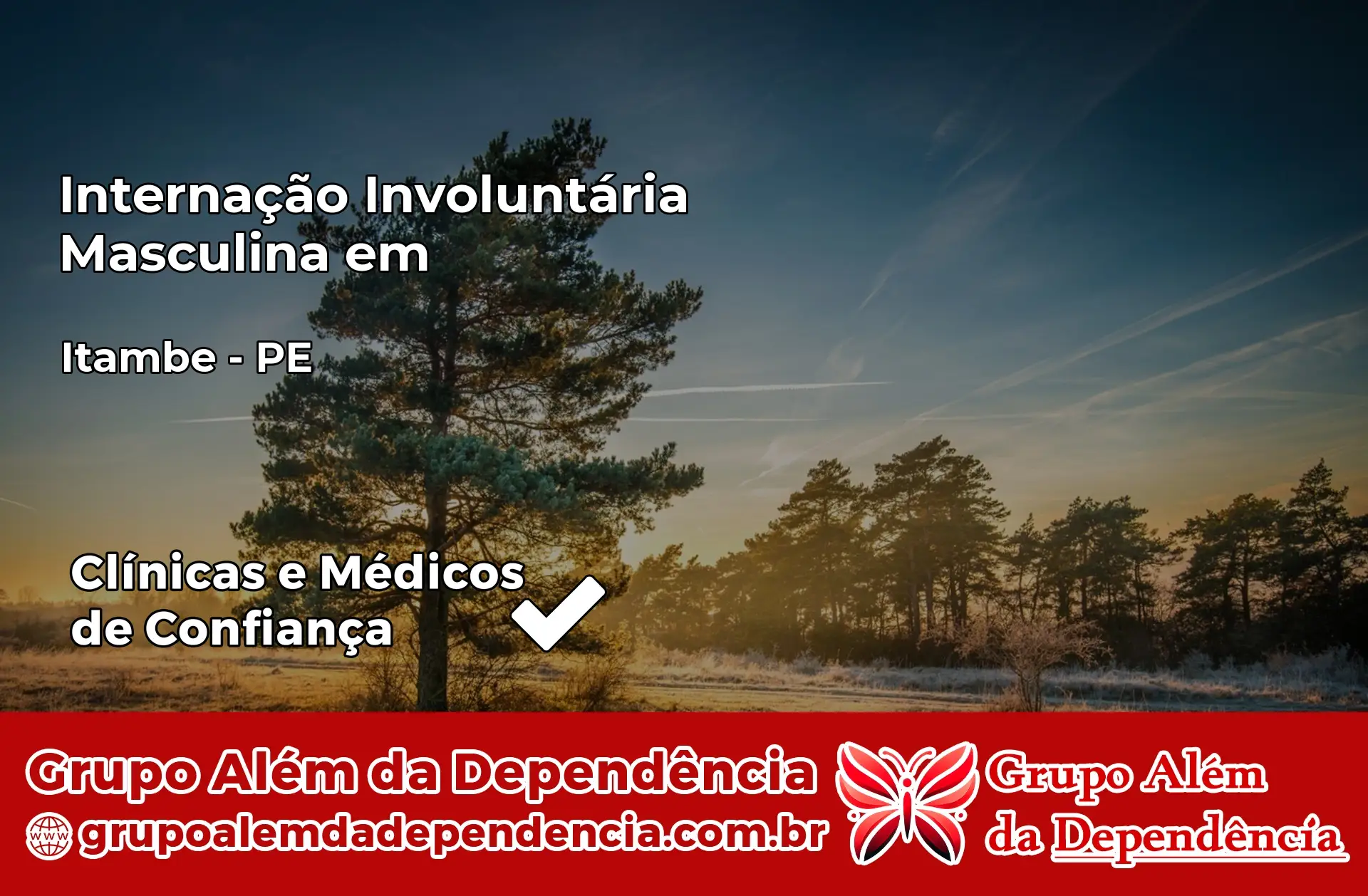 Internação Involuntária Masculina em Itambé – PE