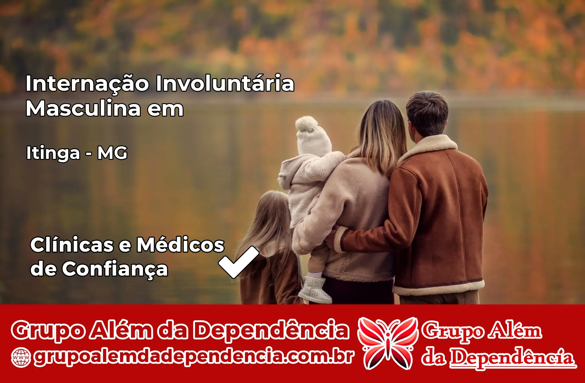 Internação Involuntária Masculina em Itinga – MG